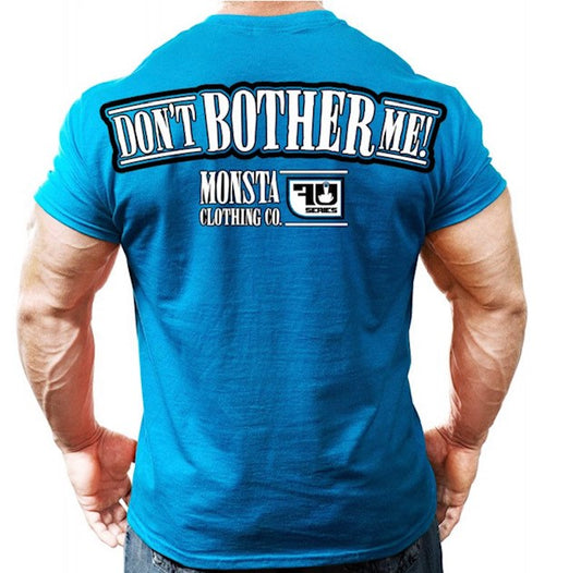 DON'T BOTHER ME - FU SERIES