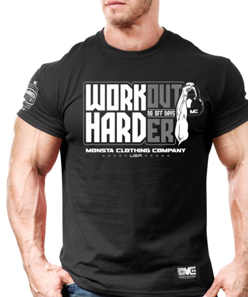 WORKOUT HARDER - NO DAYS OFF